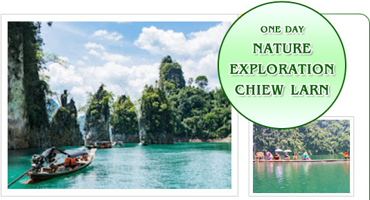 One Day Nature Exploration: Chiew Larn Lake